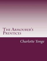 The Armourer's Prentices