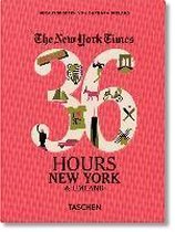NYT. 36 Hours. New York & Umland