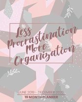 Less Procrastination More Organization
