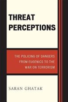 Threat Perceptions