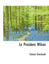 Le PR Sident Wilson