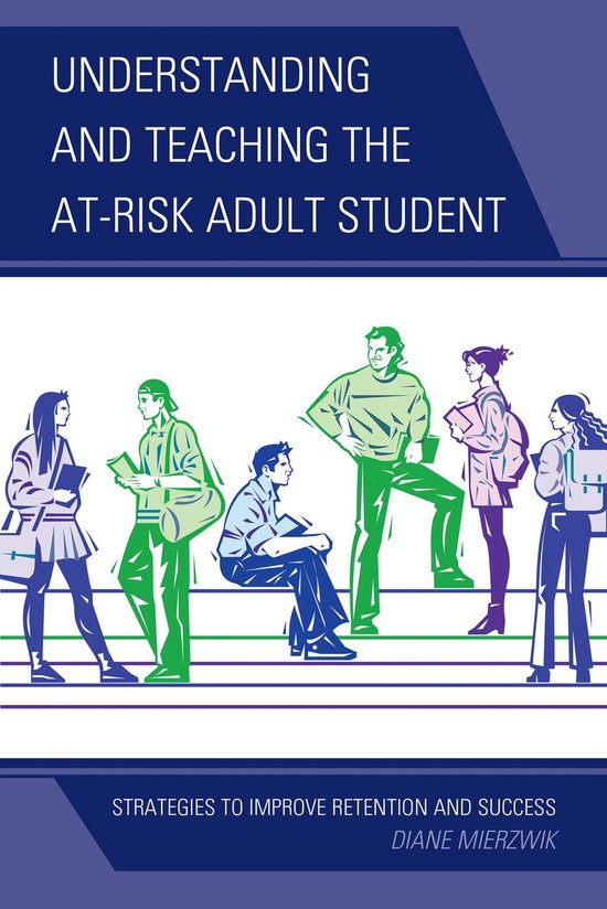 Understanding and Teaching the At-Risk Adult Student - cover