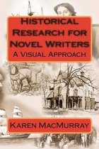 Historical Research for Novel Writers