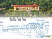 Architecture of the Panama Canal Zone