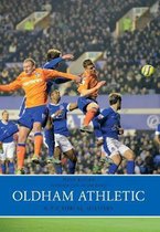 Oldham Athletic A Pictorial History