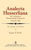 Analecta Husserliana-The Unhappy Consciousness