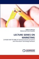 Lecture Series on Marketing