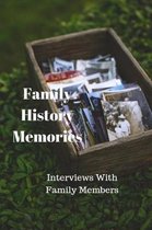 Family History Memories