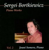 Sergei Borthiewicz: Piano Works, Vol. 2