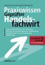 Praxiswissen Geprüfter Handelsfachwirt 2