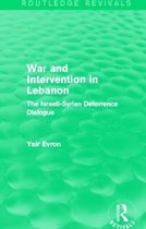 War and Intervention in Lebanon