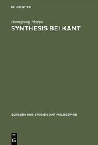 Quellen Und Studien Zur Philosophie- Synthesis Bei Kant
