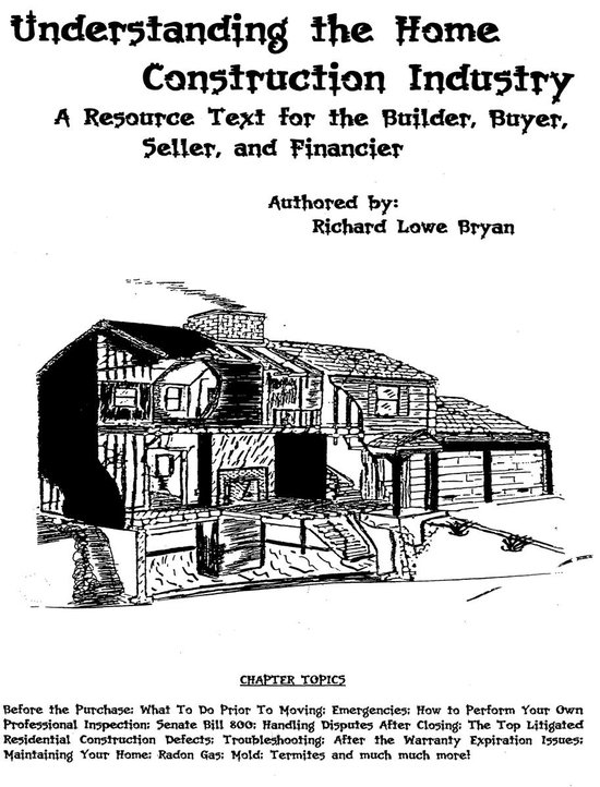 Understanding the Home Construction Industry: A Resource Tex ... - cover