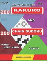 Adults puzzles book. 200 Kakuro and 200 Chain Sudoku. Hard - very hard levels