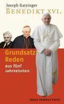 Benedikt XVI / Grundsatz-Reden aus fünf Jahrzehnten