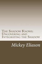 The Shadow Knows
