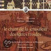 Chant De La Jerusalem Des