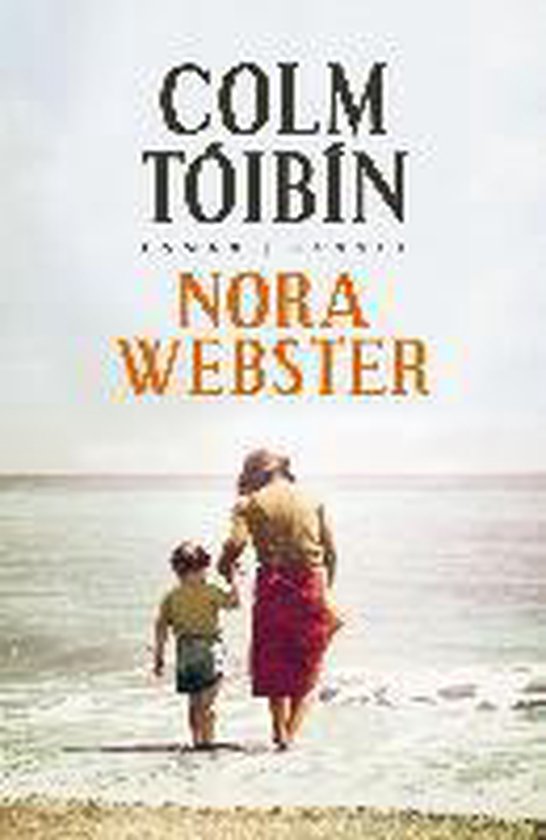 Boekomslag van 'Nora Webster' van Colm Tóibín. Een vrouw en kind lopen hand in hand op het strand.