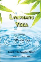 Lymphatic Yoga- Lymphatic Yoga