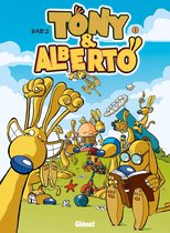 Tony et Alberto 1 - Tony et Alberto - Tome 01