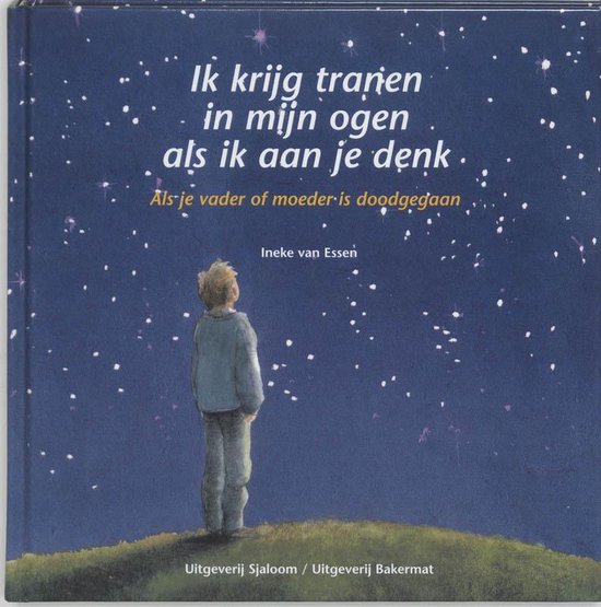 Cover van het boek 'Ik krijg tranen in mijn ogen als ik aan je denk' van Ineke van Essen