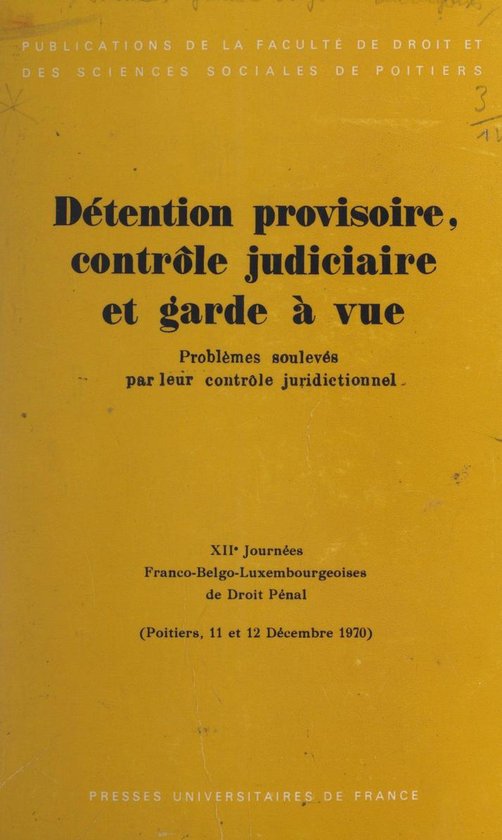 Détention provisoire, contrôle judiciaire et garde à vue  ... - cover