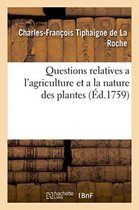 Savoirs Et Traditions- Questions Relatives a l'Agriculture Et a la Nature Des Plantes