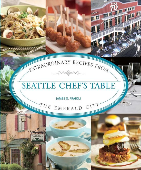 Chef's Table - Seattle Chef's Table - cover