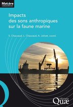 Matière à débattre et décider - Impacts des sons anthropiques sur la faune marine