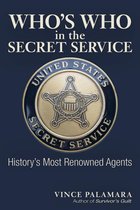 Who's Who in the Secret Service