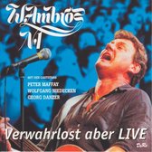 Verwahrlost Aber Live