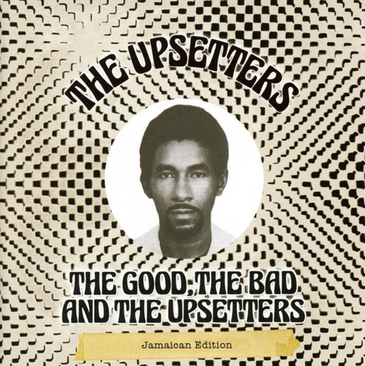 The Good The Bad And The Upsetters