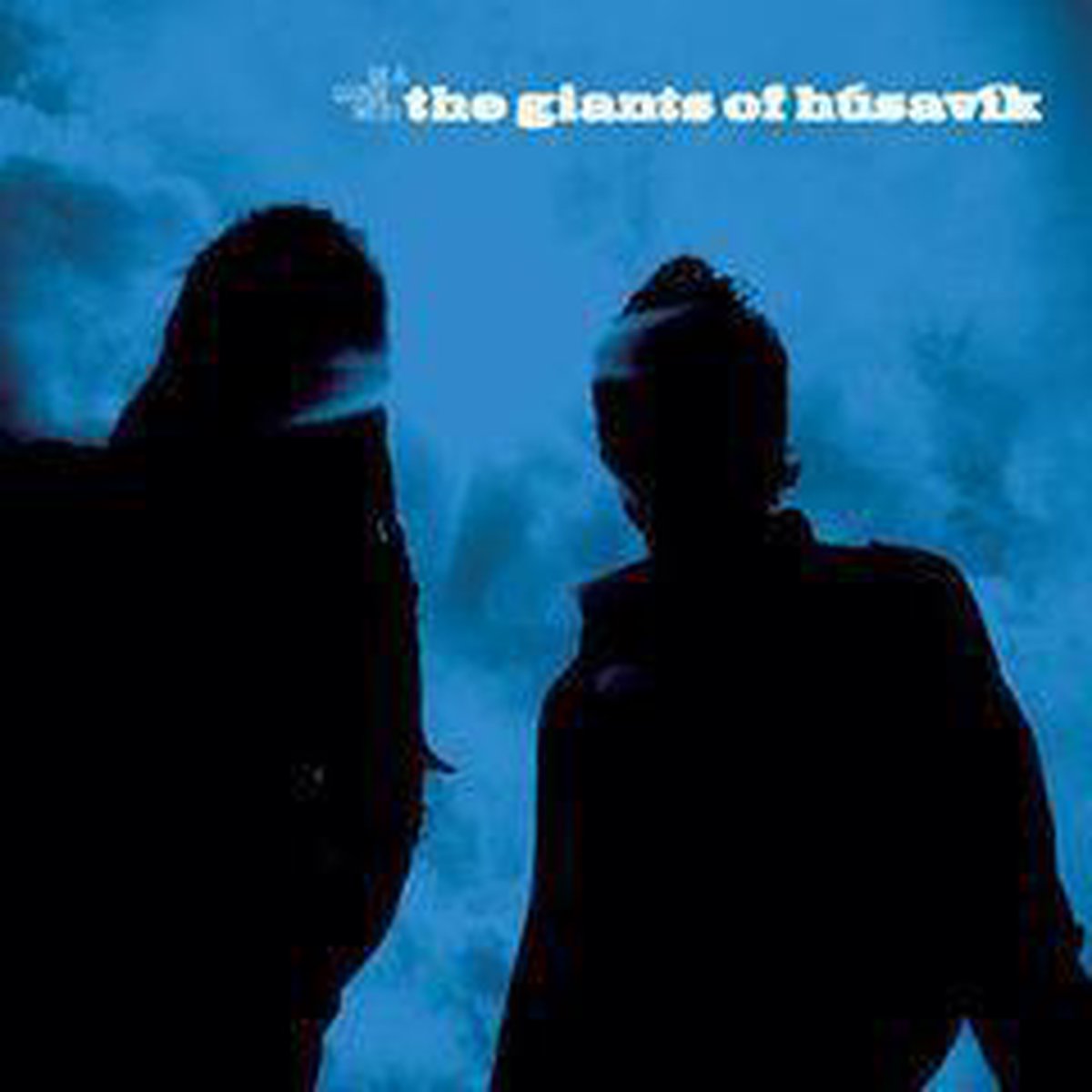 Giants Of Husavik(In A..