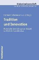 Tradition Und Innovation