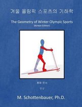 The Geometry of Winter Olympic Sports