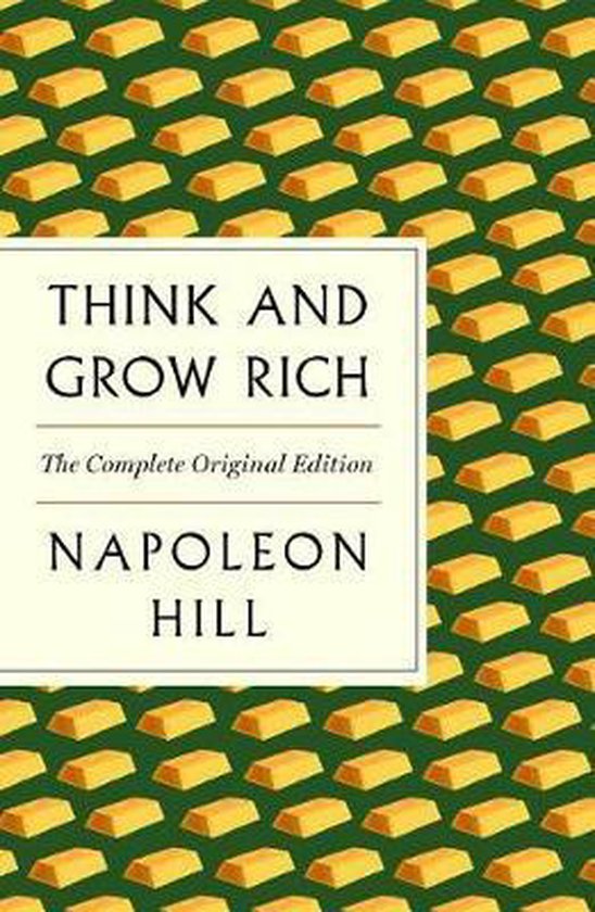 Think and Grow Rich: The Complete Original Edition Plus Bonu ... - cover