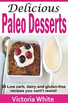 Delicious Paleo Desserts
