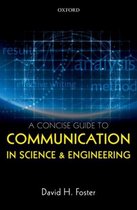 A Concise Guide to Communication in Science and Engineering