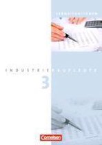 Industriekaufleute 3. Ausbildungsjahr: Lernfelder 10-12. Arbeitsbuch mit Lernsituationen