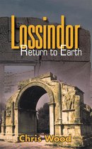 Lossindor – Return to Earth