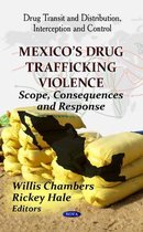 Mexico's Drug Trafficking Violence