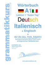 Wörterbücher Deutsch - Italienisch- Englisch A1 A2 B1 1 - Wörterbuch Deutsch - Italienisch - Englisch Niveau A1
