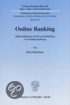 Online Banking. Spharenhaftung, Rechtsscheinhaftung, Verschuldenshaftung: Eine Erorterung Im Hinblick Auf Das Online Banking Nach Dem Von Der Deutsche