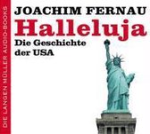 Halleluja. Die Geschichte der USA. 6 CDs | Joachim Fernau | Book