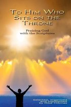 To Him Who Sits on the Throne