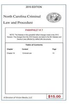 North Carolina Criminal Law and Procedure-Pamphlet # 7