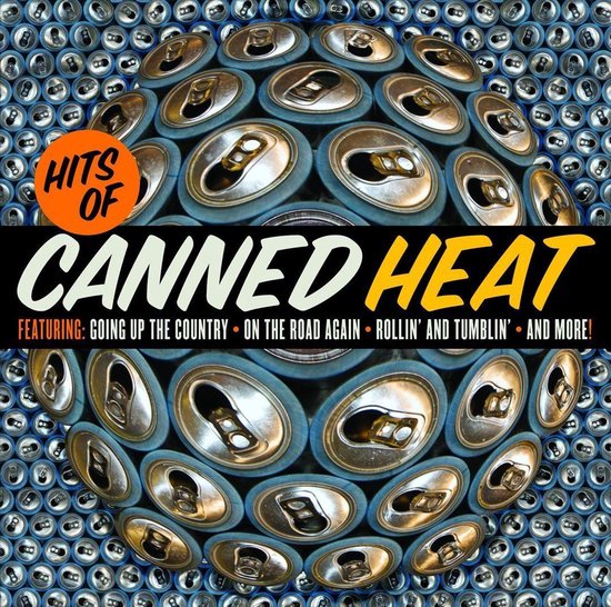 Canned Heat Hits Of, Canned Heat CD (album) Muziek