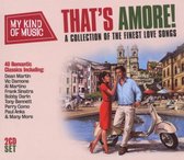 My Kind Of Music - Thats Amore