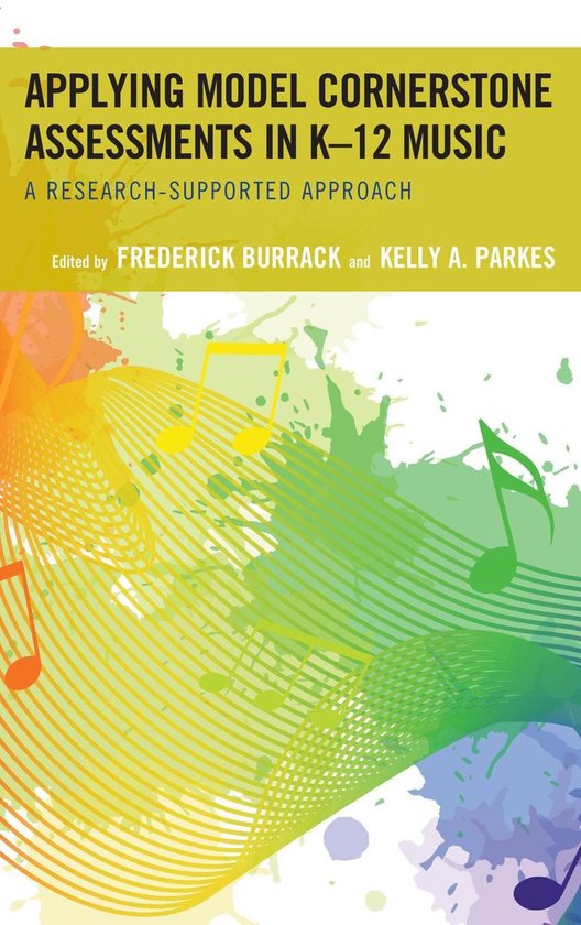 Applying Model Cornerstone Assessments in K–12 Music - cover