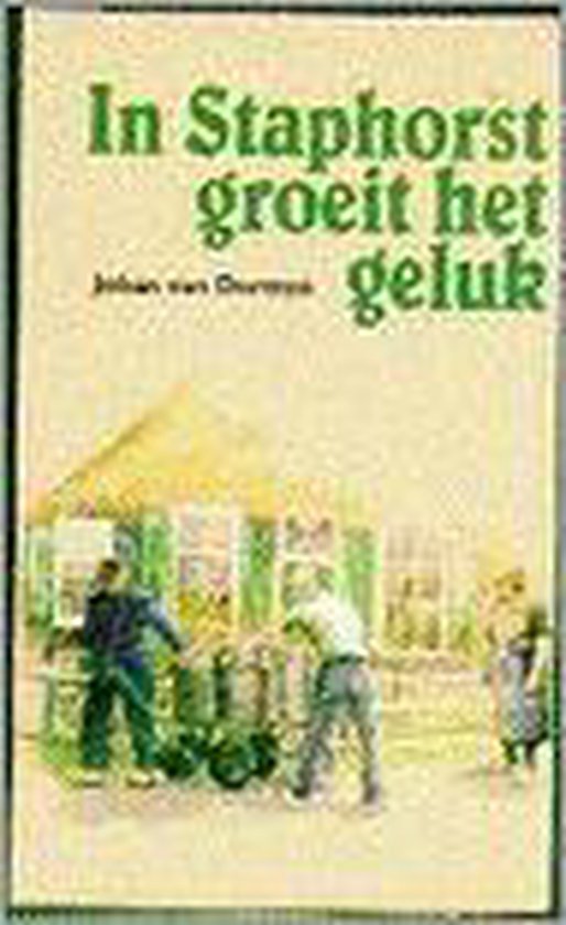 IN STAPHORST GROEIT HET GELUK - cover